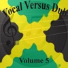 Vocal Versus Dub, Vol. 5