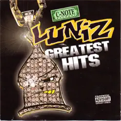 Greatest Hits - Luniz