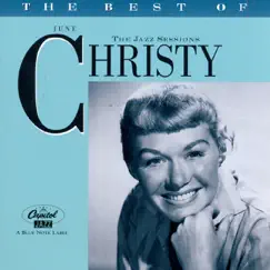 The Jazz Sessions: The Best of June Christy by June Christy album reviews, ratings, credits