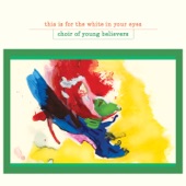 Choir of Young Believers - Wintertime Love