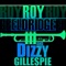 Dizzy Gillespie & Roy Eldridge - I can't get started