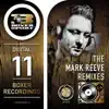 The Mark Reeve Mixes - Single album lyrics, reviews, download