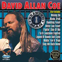 Branded Man - David Allan Coe