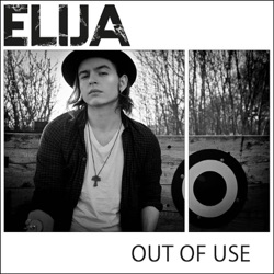 Elija - Out Of Use