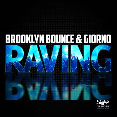 Raving - Brooklyn Bounce Raving - Brooklyn Bounce