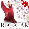 Música para Regalar. El Mejor Flamenco, 2012