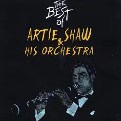 The Best of Artie Show - Artie Shaw