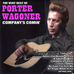 Company's Comin:The Very Best of Porter Wagoner - Porter Wagoner