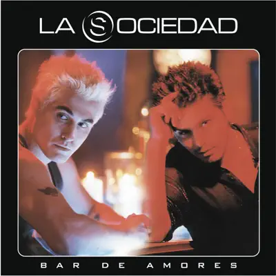 Bar de Amores - La Sociedad