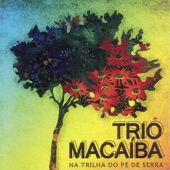 Trio Macaíba - Penerando