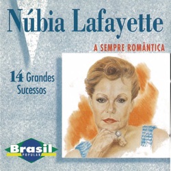 Núbia Lafayette - Esta Noite Eu Queria Que o Mundo Acabasse