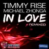 Stream & download In Love (Remixed) (feat. Michael Zhonga) - Single