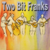 Two Bit Franks - Crow Wing