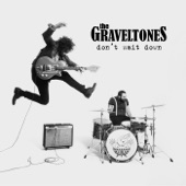 The Graveltones - Forget About The Trouble