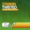 Twisted - Starkin lyrics