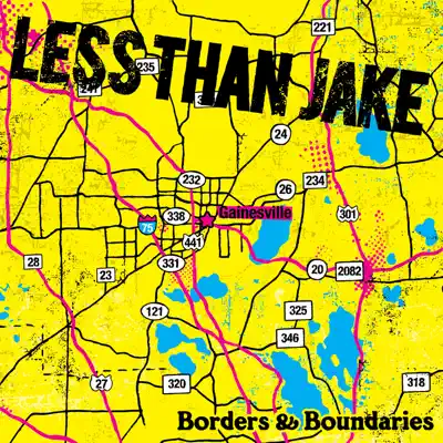 Borders & Boundaries (Reissued) - Less Than Jake