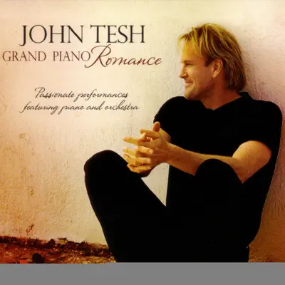 Grand Piano Romance - John Tesh