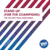 Stream & download Stand Up (For The Champions) (The Factory Team Speed Remix) - Single