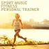 Sport Music Fitness Personal Trainer album cover