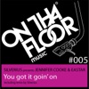 You Got It Goin' On (Silverius & Jennifer Cooke Presents) - EP