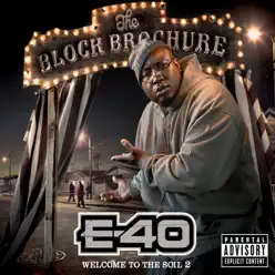 The Block Brochure: Welcome to the Soil 2 - E-40