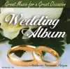 Stream & download Wedding Album: Great Music for a Great Occasion