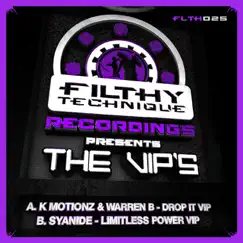 Drop It VIP / Limitless Power VIP - Single by K-Motionz, Warren B & Syanide album reviews, ratings, credits