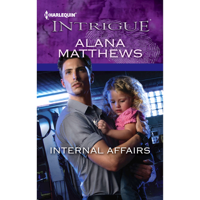 Alana Matthews - Internal Affairs: Harlequin Intrigue Series (Unabridged) artwork