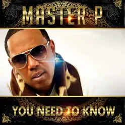 You Need To Know - Single - Master P You Need To Know - Single - Master P