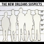 The New Orleans Suspects - Oak St. Rag
