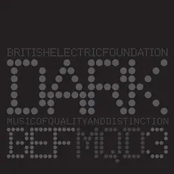 Music of Quality & Distinction Volume 3 – Dark - B.E.F.