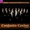 Cancaneíto - Conjunto Casino, Roberto Faz, Roberto Espi & Rolito Rodríguez lyrics