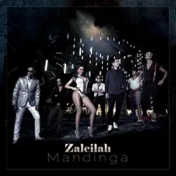 Zaleilah (Remixes) - EP - Mandinga