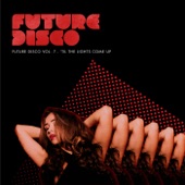 Future Disco, Vol. 7 - 'Til the Lights Come Up artwork