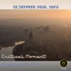 Critical Moments (feat. Yura) [Remixes] - EP