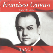 Cuartito Azul - Francisco Canaro