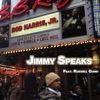 Jimmy Speaks (feat. Russell Gunn) - Single