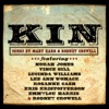 KIN - Songs By Mary Karr & Rodney Crowell