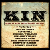 KIN - Songs By Mary Karr & Rodney Crowell artwork