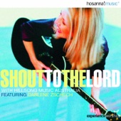 Shout To the Lord (feat. Darlene Zschech) artwork