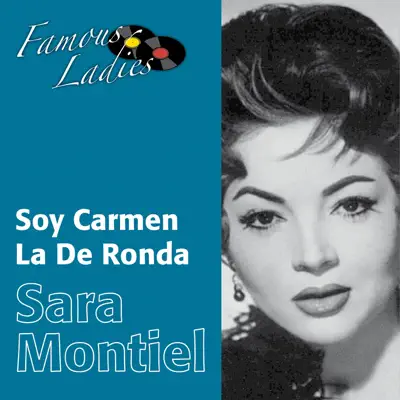 Soy Carmen la de Ronda (Famous Ladies) - Sara Montiel