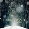 Hearing Winter
