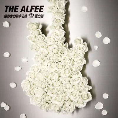 Sakura no Mi no Jukusuru Toki / Kazeno Uta (c/w Candle Light) - The Alfee Sakura no Mi no Jukusuru Toki / Kazeno Uta (c/w Candle Light) - The Alfee