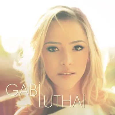 Gabi Luthai - Gabi Luthai Gabi Luthai - Gabi Luthai