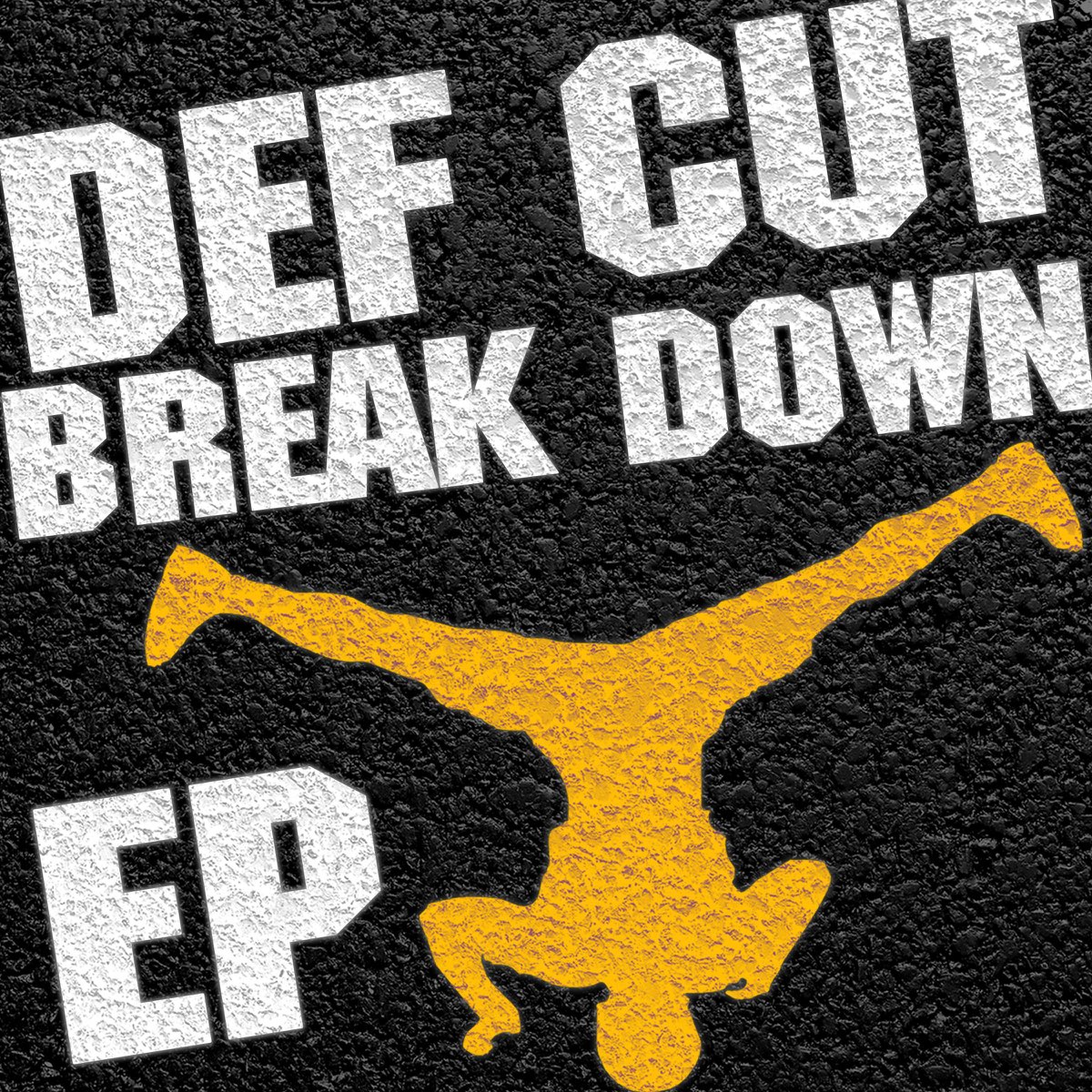 Break this down. DJ Def. Def Cut. Broke down. Надпись struggle.