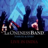 La Oneness Band: Live In India, 2009