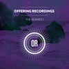 Offering Recordings: The Remixes, Pt. 1, 2014