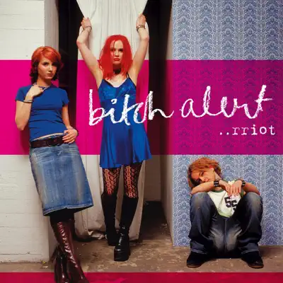 ..Rriot - Bitch Alert