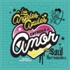 Entrega de Amor (feat. Saul Hernandez) - Single