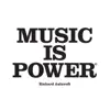 Music Is Power - Single album lyrics, reviews, download